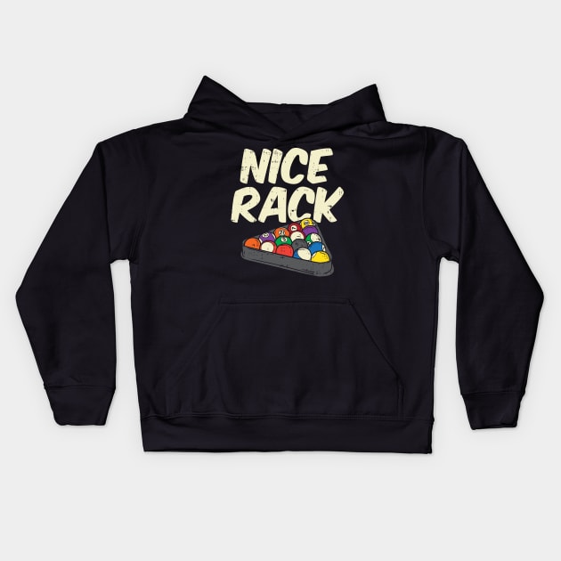 Billards: Nice Rack Kids Hoodie by maxdax